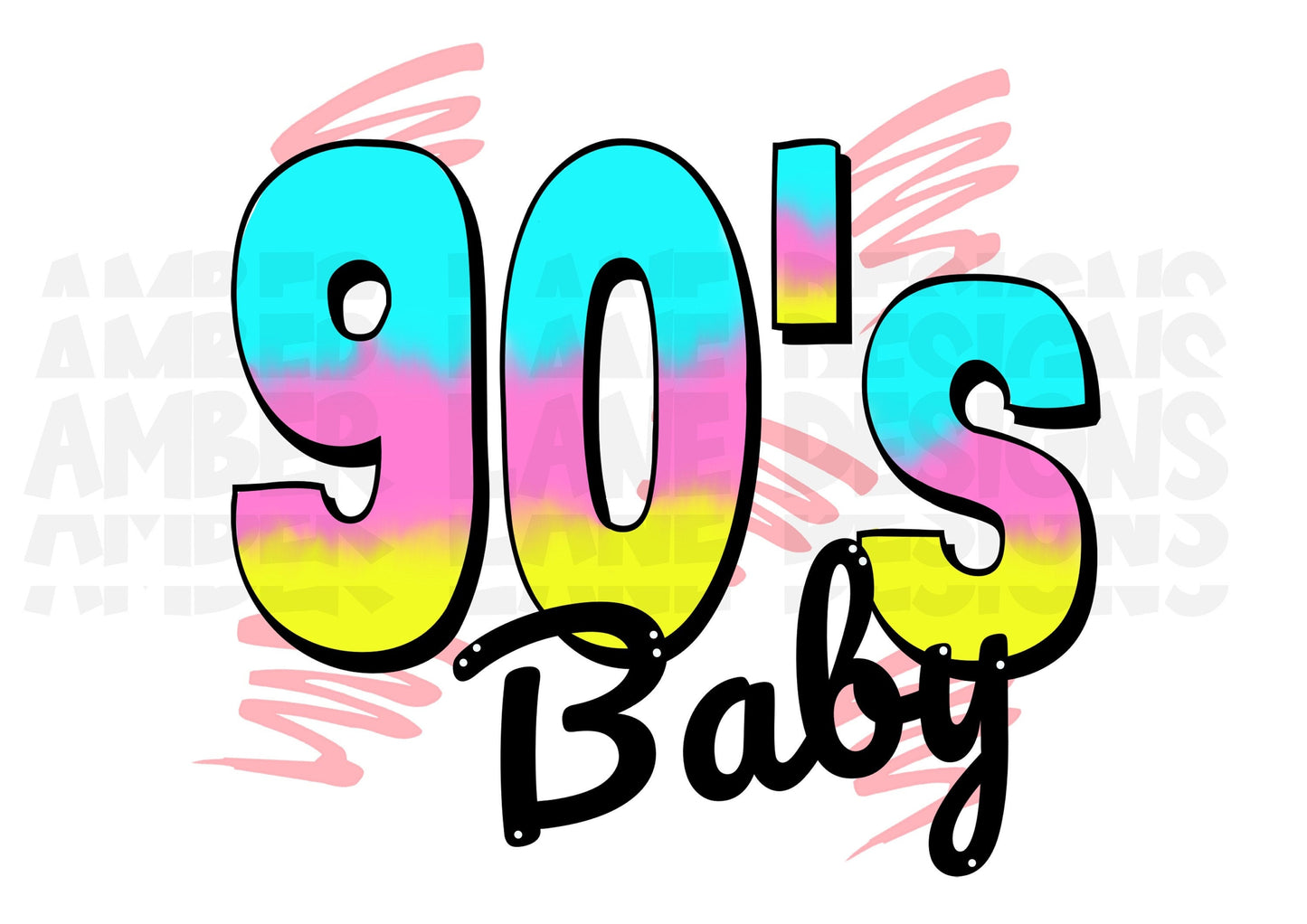 90's Baby png, Sublimation,  Born in the 1990's quote png , Digital Download , Printable , Digital Art
