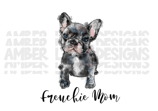 Frenchie Mom | French Bull Dog png | Puppy PNG| instant download |Sublimation Graphics | Dog Clipart