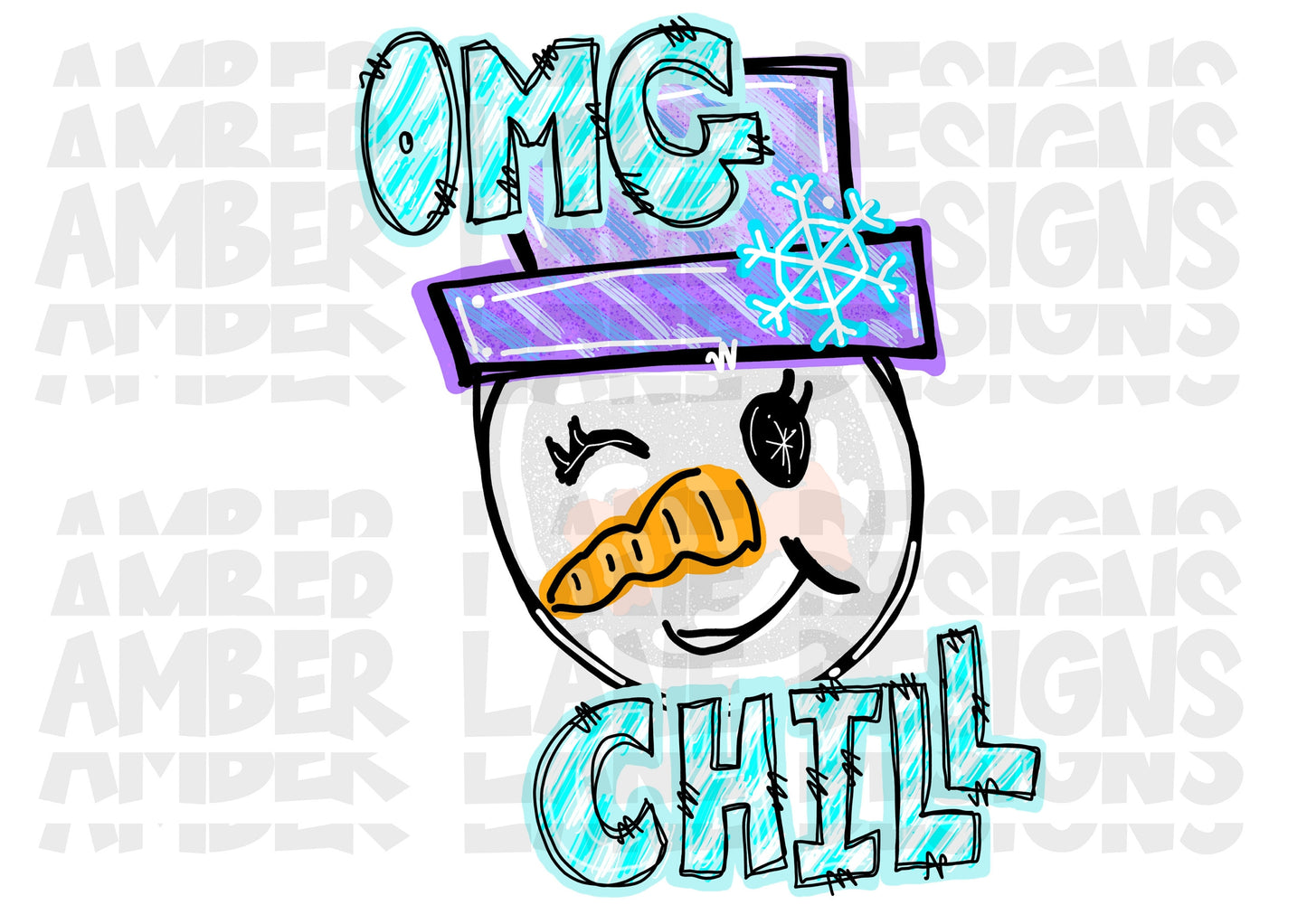 Chill Vibes Express: 'OMG Chill' Snowman PNG for Christmas Frosty Fun Alert Snowman Sensation, Winter Wow Factor, Ice Cold Cutie