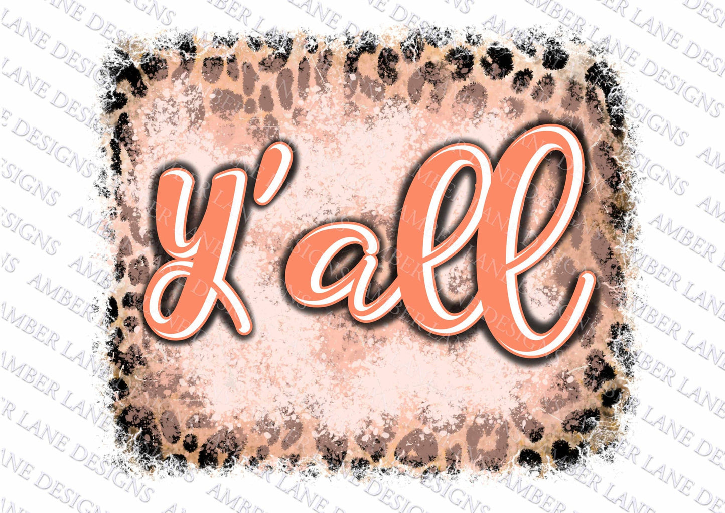 Y'all png , leopard, distressed frame, png file
