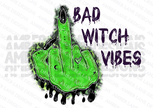 Bad Witch Vibes Witch Hand Halloween PNG file